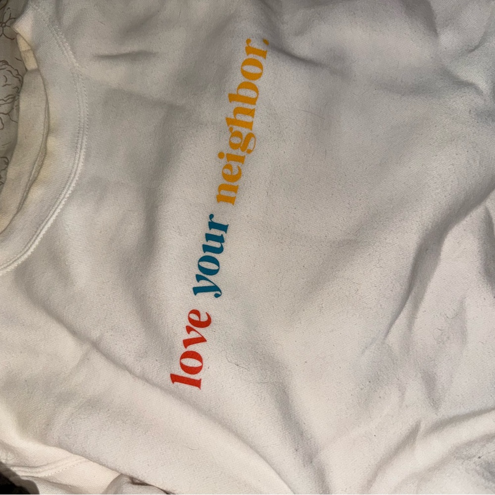 White 'Love Your Neighbor' Crew